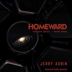 Homeward by Jerry Aubin audiobook