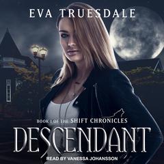 Descendant by Eva Truesdale audiobook