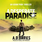 A Desperate Paradise by  A.D. Davies audiobook