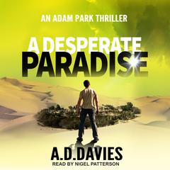 A Desperate Paradise by A.D. Davies audiobook