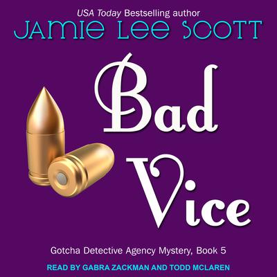Bad Vice by Jamie Lee Scott audiobook