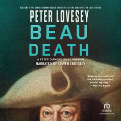 Beau Death by Peter Lovesey audiobook