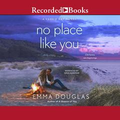No Place Like You by Emma Douglas audiobook