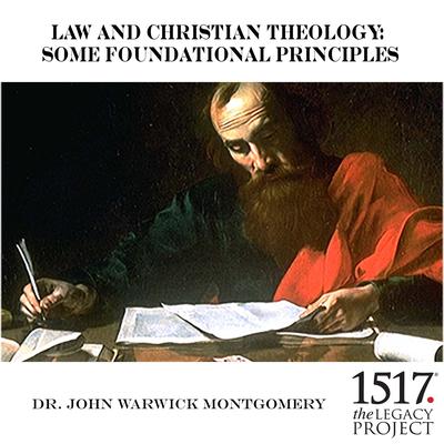 Law and Christian Theology: Some Foundational Principles by John Warwick Montgomery audiobook