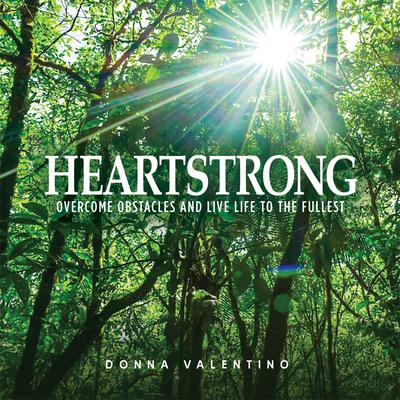 Heartstrong by Donna Valentino audiobook