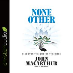 None Other by John MacArthur audiobook