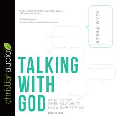 Talking with God by Adam Weber audiobook