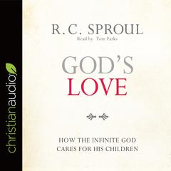 God's Love by R. C. Sproul audiobook