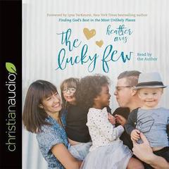 Lucky Few by Heather Avis audiobook