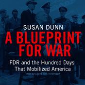 A Blueprint for War by  Susan Dunn audiobook