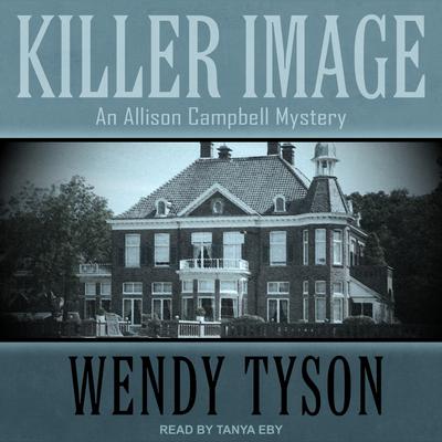 Killer Image by Wendy Tyson audiobook