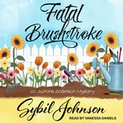 Fatal Brushstroke by  Sybil Johnson audiobook