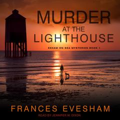 Murder at the Lighthouse by Frances Evesham audiobook