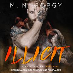 Illicit by M. N. Forgy audiobook