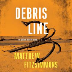 Debris Line by Matthew FitzSimmons audiobook