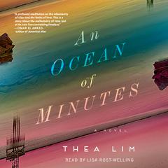 An Ocean of Minutes by Thea Lim audiobook