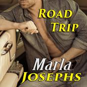 Road Trip by  Marla Josephs audiobook