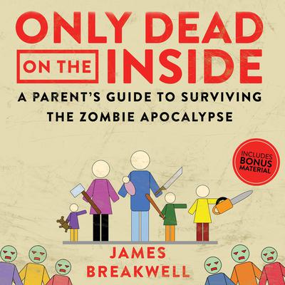 Only Dead on the Inside by James Breakwell audiobook