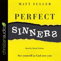 Perfect Sinners by Matt Fuller audiobook