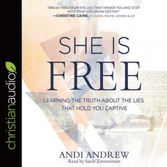 She Is Free by Andi Andrew audiobook