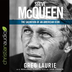 Steve McQueen by Greg Laurie audiobook