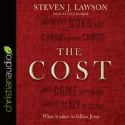 Cost by  Steven J. Lawson audiobook