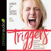 Triggers by  Wendy Speake audiobook