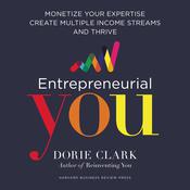Entrepreneurial You by  Dorie Clark audiobook