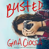 Busted by  Gina Ciocca audiobook