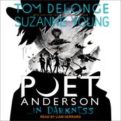 Poet Anderson ...In Darkness by  Tom DeLonge audiobook