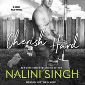 Cherish Hard by  Nalini Singh audiobook