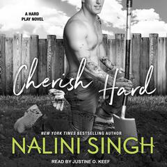 Cherish Hard by Nalini Singh audiobook
