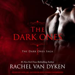 The Dark Ones by Rachel Van Dyken audiobook