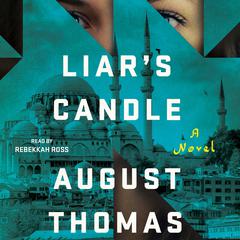 Liar's Candle by August Thomas audiobook