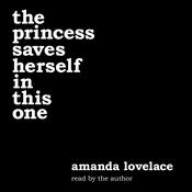 the princess saves herself in this one by  Amanda Lovelace audiobook