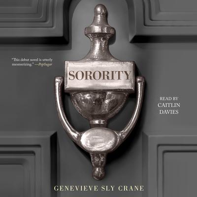 Sorority by Genevieve Sly Crane audiobook