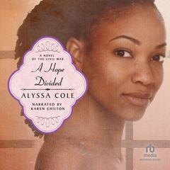 A Hope Divided by Alyssa Cole audiobook