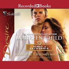 Marrying for King's Millions by Maureen Child audiobook