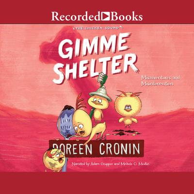Gimme Shelter by Doreen Cronin audiobook