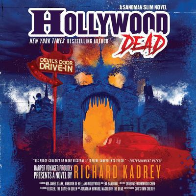 Hollywood Dead by Richard Kadrey audiobook