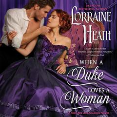 When a Duke Loves a Woman by Lorraine Heath audiobook