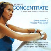 Learn to Concentrate by  Aidan Moran audiobook
