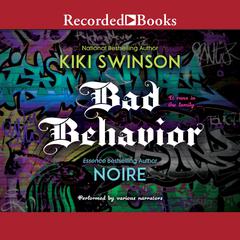 Bad Behavior by Kiki Swinson audiobook