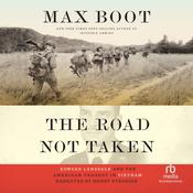The Road Not Taken by  Max Boot audiobook