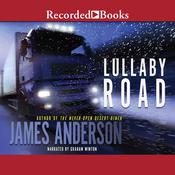 Lullaby Road by  James Anderson audiobook
