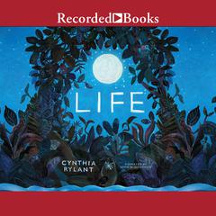 Life by Cynthia Rylant audiobook