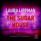 The Sugar House by  Laura Lippman audiobook