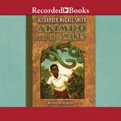 Akimbo and the Snakes by  Alexander McCall Smith audiobook