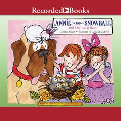Annie and Snowball and the Cozy Nest by Cynthia Rylant audiobook