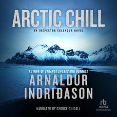 Arctic Chill by Arnaldur Indridason audiobook